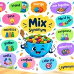 Mix Synonym: 40 Best Alternatives and Examples